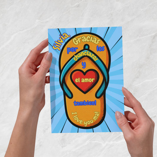 “Gracias Por Los Chanclazos”, Mother’s Day Greeting Card